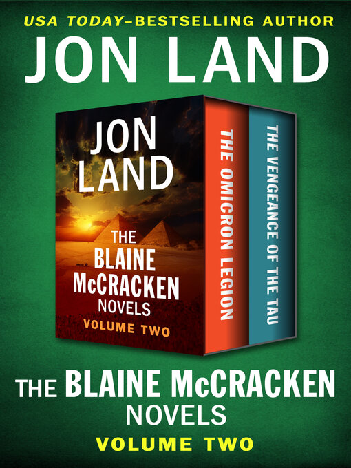 Title details for The Blaine McCracken Novels Volume Two by Jon Land - Available
